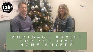 Episode 12_Mortgage Advice for First Time Home Buyers