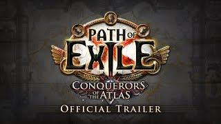 Path of Exile: Conquerors of the Atlas Official Trailer