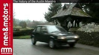 The history Of The Austin Maestro