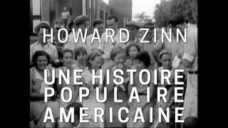 Trailer_Howard Zinn, une histoire populaire américaine