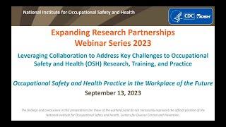 Occupational Safety and Health (OSH) in the Workplace of the Future