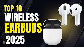 Best Wireless Earbuds 2025 | Top 10 Best Airpods for Ultimate Music Experience