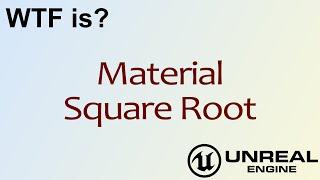 WTF Is? Material - Square Root in Unreal Engine 4 ( UE4 )