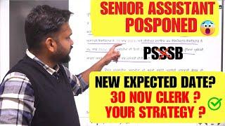 PSSSB SENIOR ASSISTANT POSTPONED, NEW DATE ? PSSSB Clerk Date ? Electric English