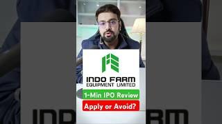 Indo Farm Equipment IPO Review - APPLY or AVOID? | Indo Farm Equipment IPO Latest GMP #ipo #shorts