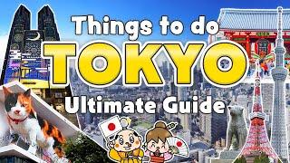 Things to do in Tokyo Japan -  Ultimate Travel Guide / Shibuya, Shinjuku, Tsukiji, Ginza, Asakusa