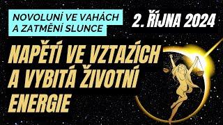 Novoluní a zatmění Slunce ve Vahách 2.10.2024 Příznaky transformace horoskop dle astrologie