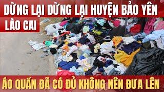 Dừng lại dừng lại Huyện Bảo Yên tỉnh Lào Cai áo quần đã có đủ rồi mạnh thường quận ơi khôg nhân thêm