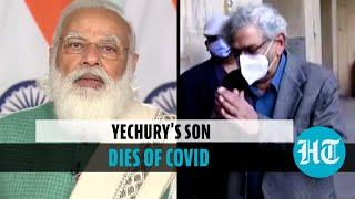 Sitaram Yechury's son, 34, dies of Covid-19; PM Modi, Kerala CM condole demise