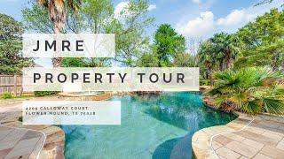 [SOLD] Property Tour: 4209 Calloway Court, Flower Mound TX 75028