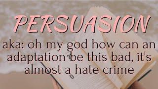 PERSUASION (2022): the Peak of Bad Adaptations