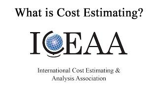 What is Cost Estimating?