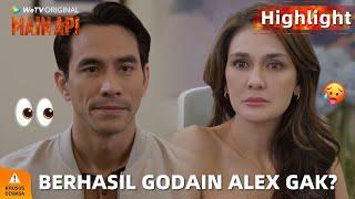 WeTV Original Main Api | Highlight EP04 Nadine Masih Terus Berusaha Buat Godain Alex