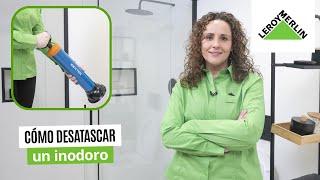 Cómo desatascar un inodoro | LEROY MERLIN