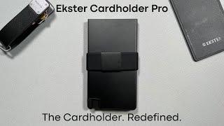 The New Ekster Cardholder Pro