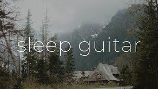 Deep Sleep Relaxing Guitar Music | No Ads 8 Hours 