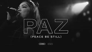 Living - PAZ (Peace Be Still) Videoclip Oficial