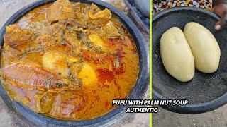 Authentic Ghanaian food fufu with palm nut soup || How to prepare this authentic food