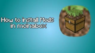 How to install Mods for Mcinabox