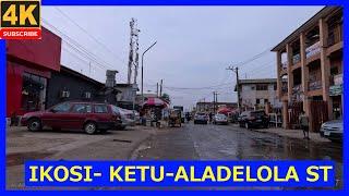 -KETU-ALADELOLA ST,ALH. YEKINI AROMOLATE ST, OLUYOMBO ST,OGUNKOYA ST,4K WAKING TOUR-LAGOS-NIGERIA