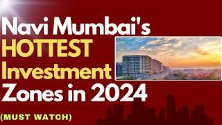 5 Best Places to Invest in Navi Mumbai in 2024 | #navimumbai #propertyinvestments #development