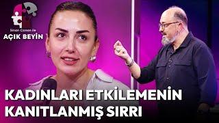 Kadınları Etkilemenin Bilimsel Olarak Kanıtlanmış Sırrı | Sinan Canan ile Açık Beyin