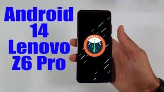 Install Android 14 on Lenovo Z6 Pro (AOSP ROM) - How to Guide!