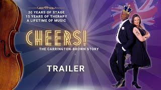 CHEERS! The Carrington-Brown Story • TRAILER • Preview