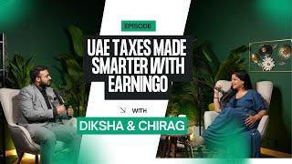 CEO Chronicles | Ep 19: Mastering UAE Taxes: Insights from Earningo’s Journey | Earningo