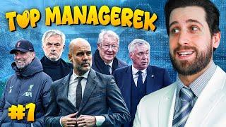 A LEGJOBB MANAGEREK TOPLISTA  #1