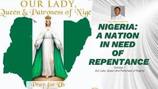 NIGERIA: A NATION IN NEED OF REPENTANCE