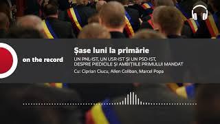 PODCAST. Un PNL-ist, un USR-ist și un PSD-ist, despre piedicile și ambițiile primului mandat