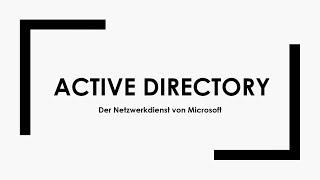 Active Directory einfach und kurz erklärt