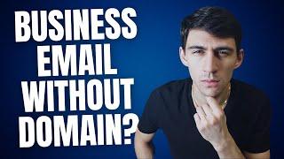 Create an Almost Free Business Email Without Domain