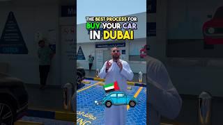 BEST PROCESS TO BUY YOUR CAR IN DUBAI