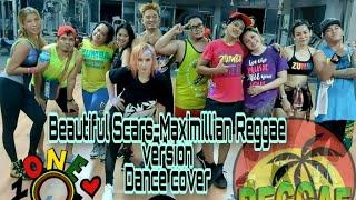 Beautiful Scars-Maximillian Reggae Version/choreo by winston fuentes/UNSTOPPABLE ZINS CDO