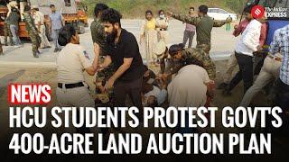 Hyderabad News: HCU Students Detained for Protesting Land Auction Near Campus