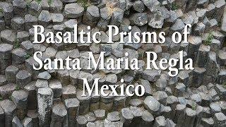 Basaltic Prisms of Santa Maria Regla | English | Subtitles | Canadian in Mexico