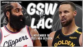 Golden State Warriors vs LA Clippers Full Game Highlights | Nov 18 | 2025 NBA Season