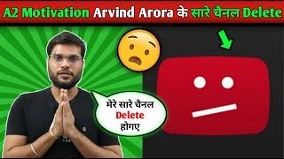  A2  Motivation Arvind Arora  All Channel Deleted |@A2Motivation  Channel Hack