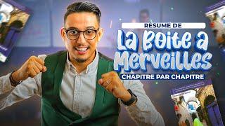 résumé de la boîte à merveilles chapitre par chapitre (أفضل شرح)