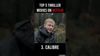 Top 5 THRILLER Movies on Netflix #shortsvideo  #entertainment #movierecommendations #filmbuff