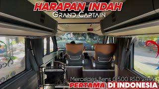 SEMAKIN MEWAH PERTAMA DI INDONESIA ‼️ HARAPAN INDAH GRAND CAPTAIN Mercedes Benz O500 RSD 2445