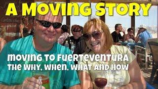 Living in Fuerteventura - the why, when, what and how of our becoming expats in Spain