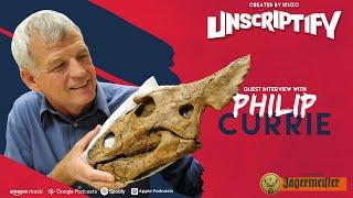 Unscripted With Philip Currie | Unscriptify Podcast #82