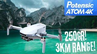 POTENSIC ATOM 4K - THE BEST 250GR DRONE - CINEMATIC & RANGE TEST - 4K