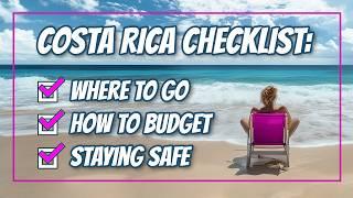 Costa Rica: Planning Your First Trip (Ep. 2)