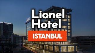 Lionel Hotel Istanbul Review: Is This Hotel Worth It?