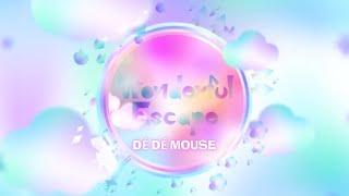 [IIDX CASTHOUR] Wonderful Escape / DÉ DÉ MOUSE