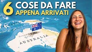 6 COSE ESSENZIALI DA FARE appena arrivi in Australia